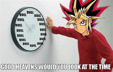 It's Time to Duel | Know Your Meme | Yugioh, Anime funny, Memes