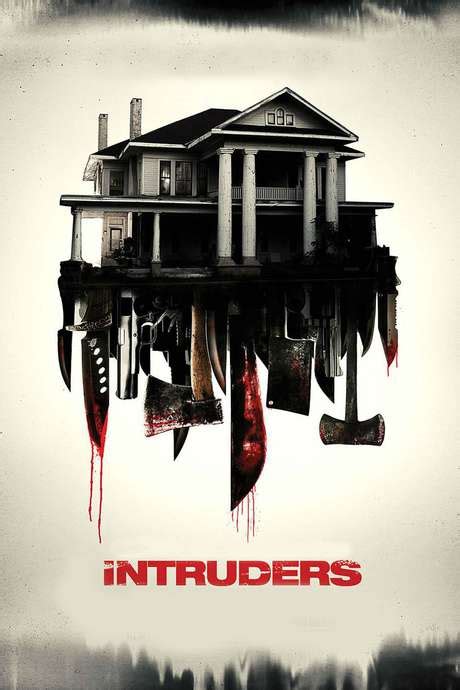 ‎intruders 2015 directed by adam schindler reviews film cast letterboxd