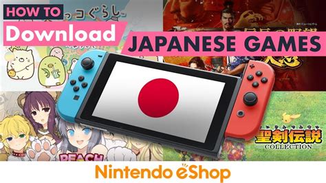 How To Download Japanese Games Now Nintendo Switch Eshop Youtube