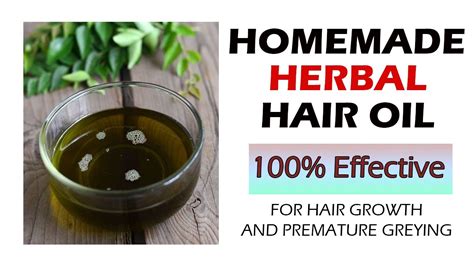 Best Homemade Herbal Hair Oil Recipe For Hair Growth 100 Effective