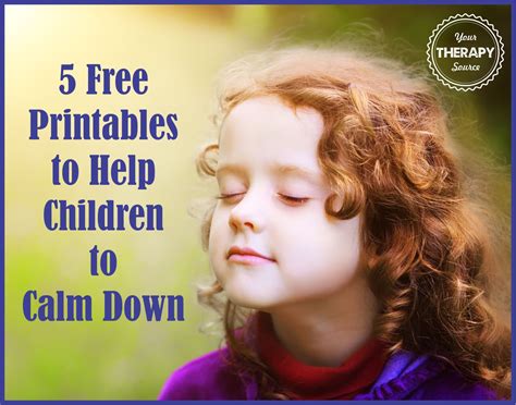 5 Free Printables To Help Children With Self Calming Your Therapy