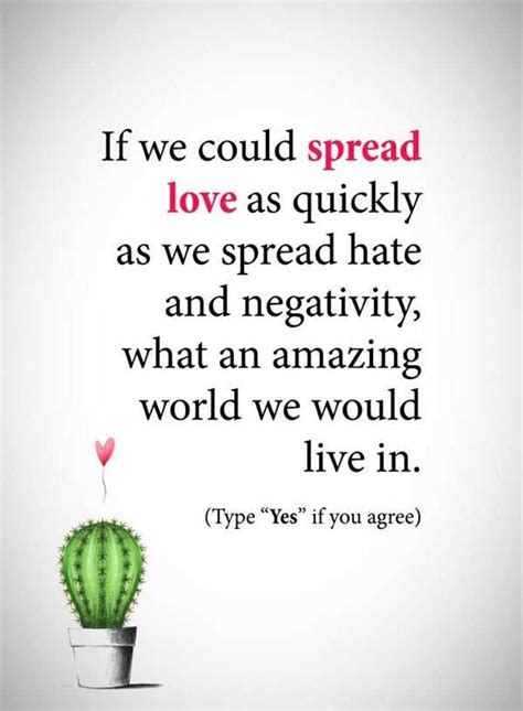 Best Love Quotes About Love If We Could Spread Love