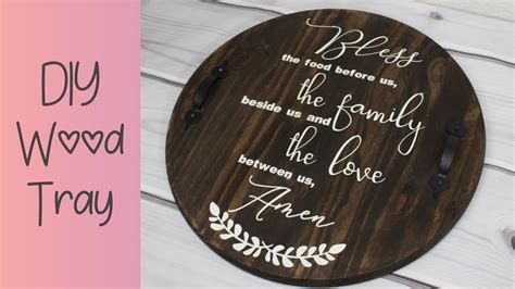 Easy Diy Round Wood Tray Stencil Cricut Youtube