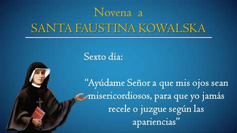 NOVENA A SANTA FAUSTINA SEXTO DIA YouTube