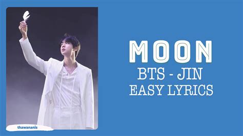[easy Lyrics] Moon Jin Bts 방탄소년단 Youtube