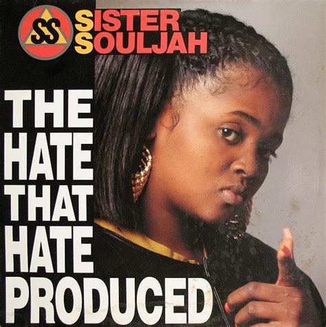 Sister Souljah The Hate That Hate Produced 1991 Cd Discogs
