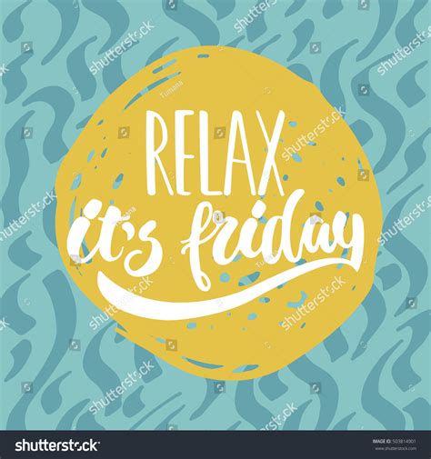 Relax Friday Hand Drawn Lettering Phrase Stock Vector Royalty Free