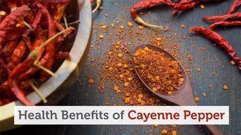 17 Health Benefits Of Cayenne Pepper