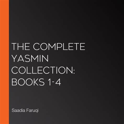 Complete Yasmin Collection The Books 1 4 Saadia Faruqi