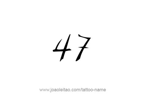 Forty Seven 47 Number Tattoo Designs Tattoos With Names
