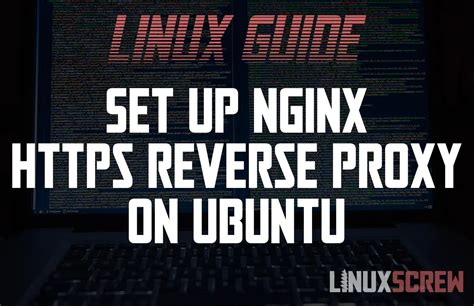 How To Use Nginx As A Reverse Proxy On Ubuntu Lts Set Up Https Vrogue