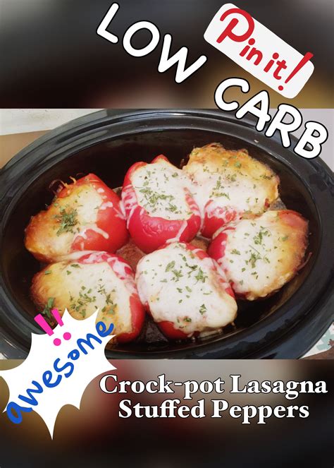 Nestle the whole bell peppers into a baking dish and fill with the stuffing. Low Carb Crock-pot Lasagna Stuffed Peppers!!! Approx. 585 ...