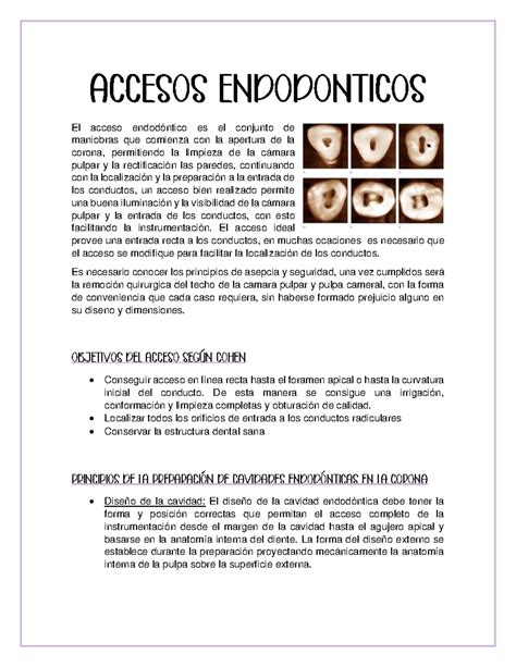 Accesos endodonticos El acceso endodóntico es el conjunto de