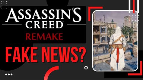 Assassins Creed Remake Don T Get Your Hopes Up Youtube