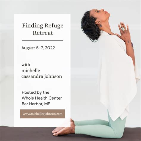 Finding Refuge With Michelle Cassandra Johnson — The Whole Health Center