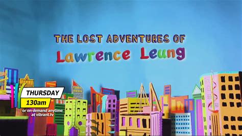 Follow Along As Lawrence Leung Sets Off To Find His Childhood Crush In
