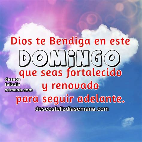 Frases Cristianas Del Domingo Dios Te Bendiga Imágenes