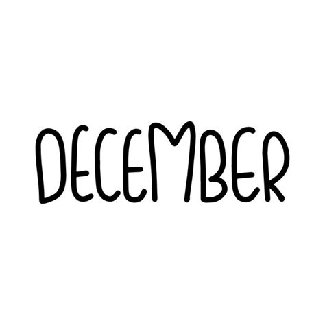 Premium Vector Hand Drawn Lettering Phrase December Month December