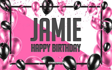 Herunterladen Hintergrundbild Happy Birthday Jamie Geburtstag Luftballons Hintergrund Jamie