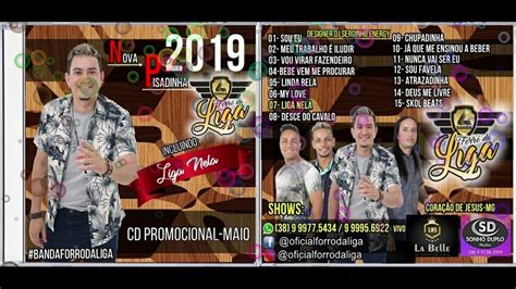 Atualize seu navegador para a última versão. CD BANDA FORRO DA LIGA MAIO 2019- NOVA PISADINHA - YouTube