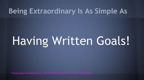The Importance Of Writing Goals Ppt