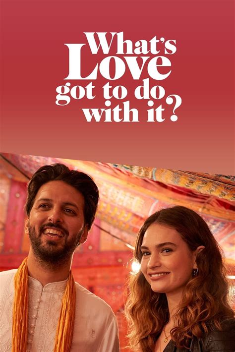 Whats Love Got To Do With It 2022 Movie Information And Trailers
