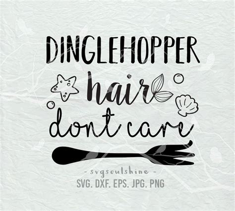 dingle hopper hair don t care svg mermaid hair svg dinglehopper svg png funny girl svg eps dxf