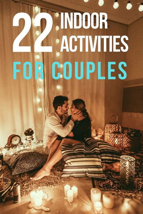 22 Great Indoor Activities For Couples That You Can Try Today Godates Romantic Date Night