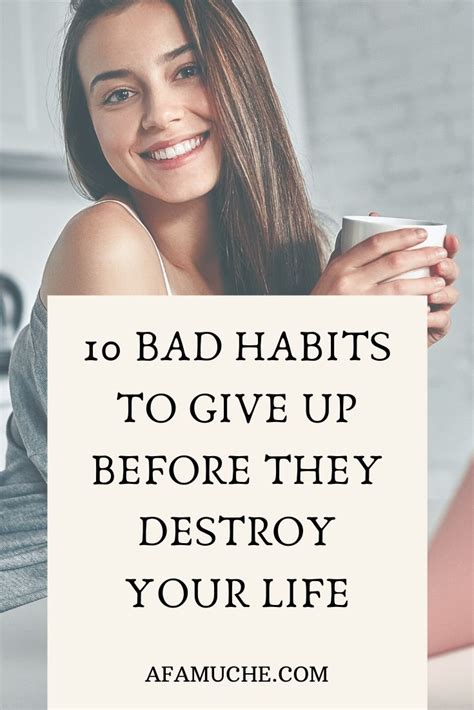 10 Bad Habits To Give Up Before They Destroy Your Life Bad Habits