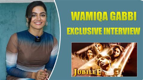 Wamiqa Gabbi Exclusive Interview Jubilee Bollywood Mastiz Youtube