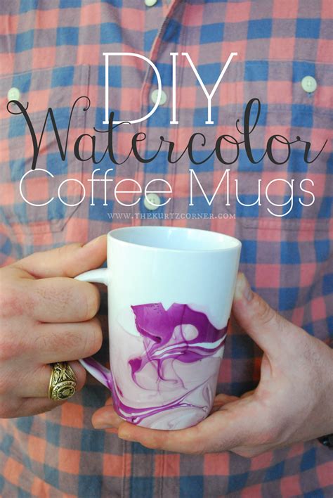 The Kurtz Corner Easy Diy Ts Watercolor Coffee Mugs