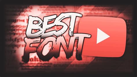 Best Best Fonts For Youtube Banners Welovefont
