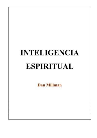 Inteligencia Espiritual Dan Millman 1pdf