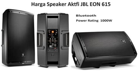 Speaker ini tidak lagi membutuhkan kabel untuk disambungkan. Harga Speaker Aktif JBL Bluetooth 15 inch Lapangan - EON615 Januari 2021 - Peralatan Sound System