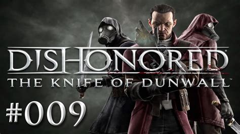 Dishonored Dlc The Knife Of Dunwall Playthrough Elitestealth 009