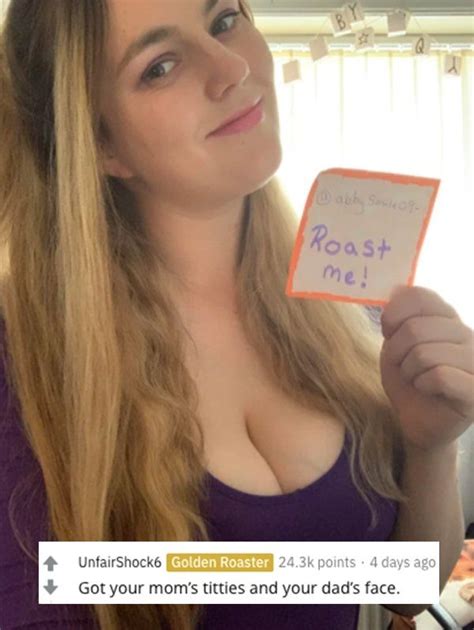 26 hilarious roasts that left people burnt to a crisp in 2022 funny roasts reddit funny titties