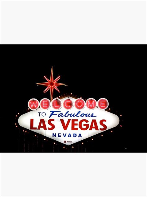 Welcome To Fabulous Las Vegas Poster For Sale By Ajay1kumar Redbubble