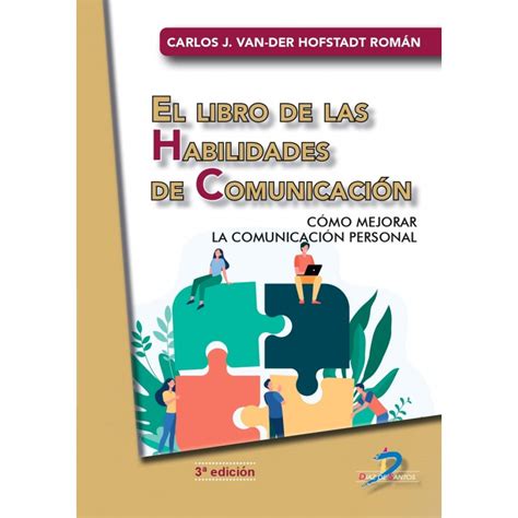 El Libro De Las Habilidades De Comunicacion Como Mejorar La