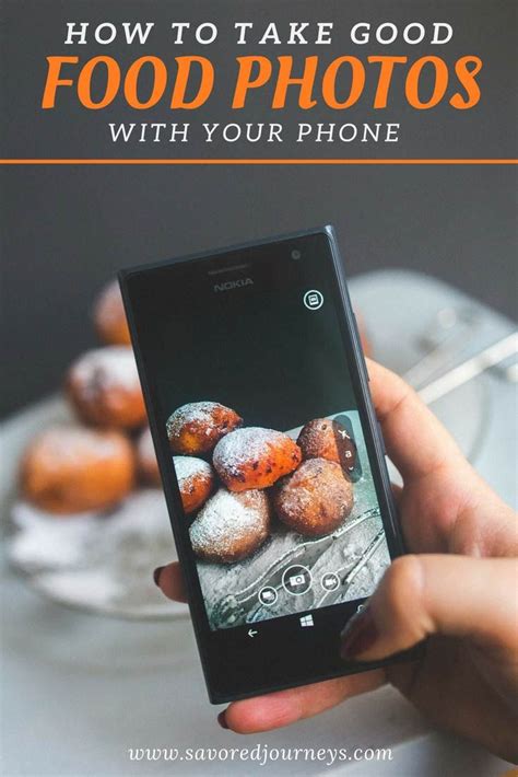 How To Take Good Food Photos With Your Phone Food Photography Tips