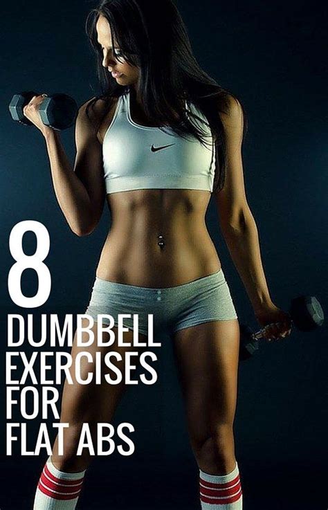 8 Best Dumbbell Exercises For Flat Abs