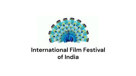 54th International Film Festival Of India Goa Call For Entry 2023