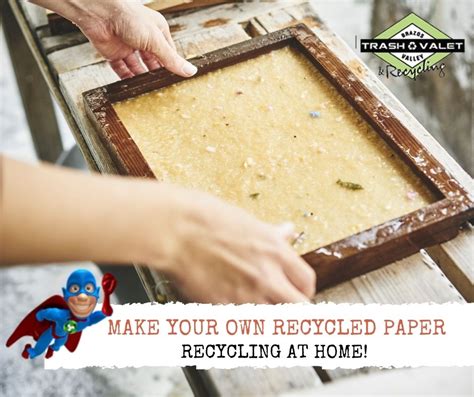 Recycling At Home Make Your Own Recycled Paper