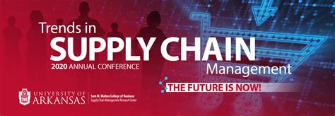 Trends In Supply Chain Conference 2020 Walton College University Of