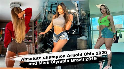 Francielle Mattos Absolute Champion Arnold Ohio And Miss Olympia Brazil Youtube