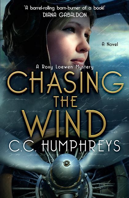 Chasing The Wind By Cc Humphreys Review And Giveaway Library Of