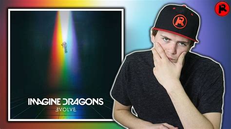 Very dissapointed with this lp! IMAGINE DRAGONS - EVOLVE | ALBUM REVIEW - YouTube