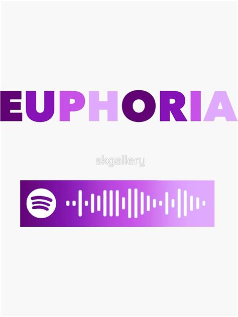 Euphoria Spotify Scan Code Sticker By Skgallery Redbubble