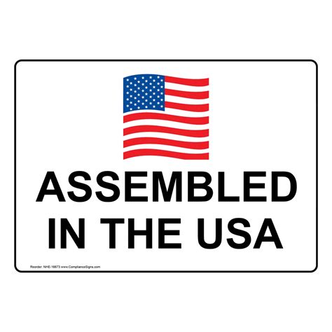 Assembled In The Usa Sign Nhe 16673 Made In America