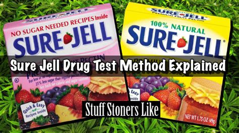 Sure Jell Drug Test Method Explained Yes It Does Really Work