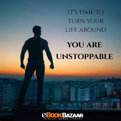 Motivational Quotes Unstoppable Motivational Quotes Inspiring Words